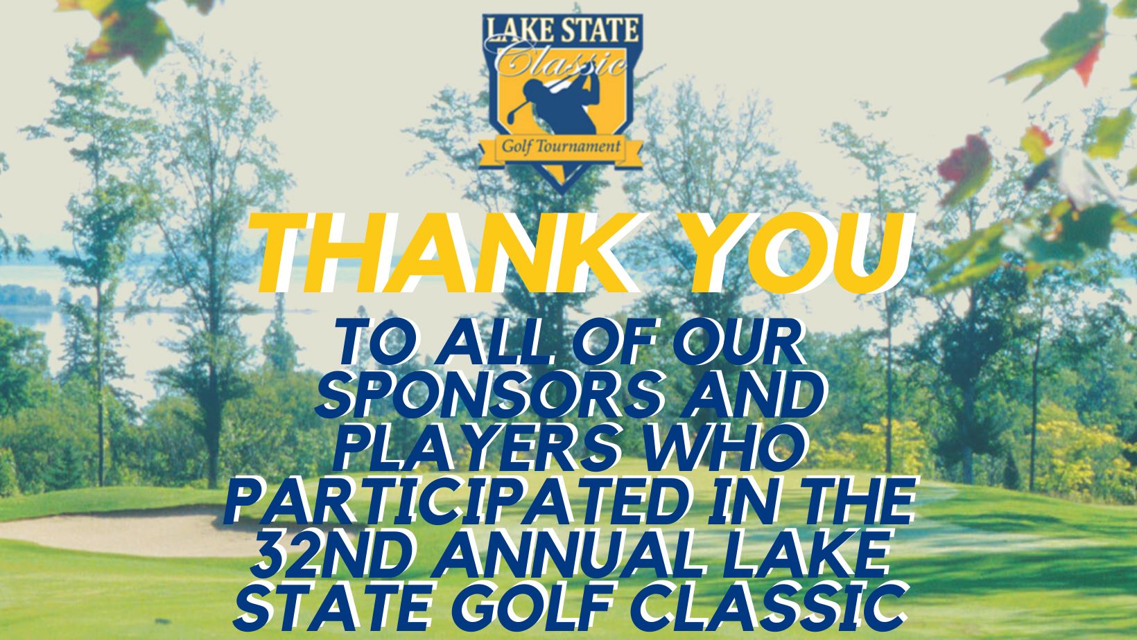 Thank you to sponsors and players of the Lake State Classic